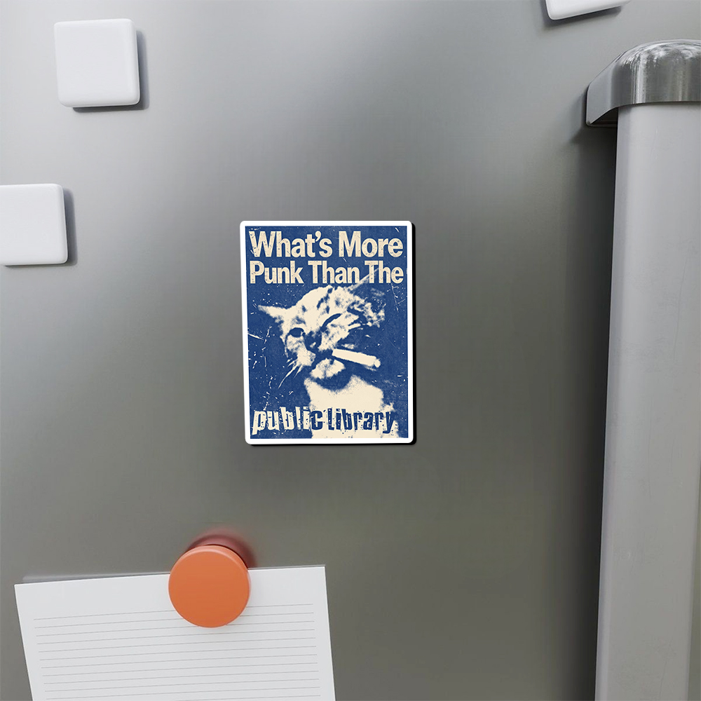 Pagewings What's More Punk Than The Public Library Fridge Magnet