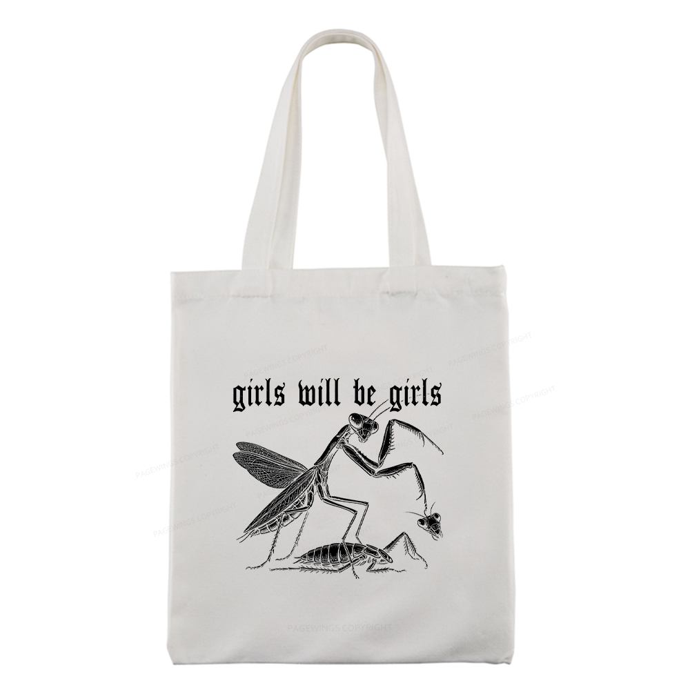 Pagewings Girls Will Be Girls Tote Bag