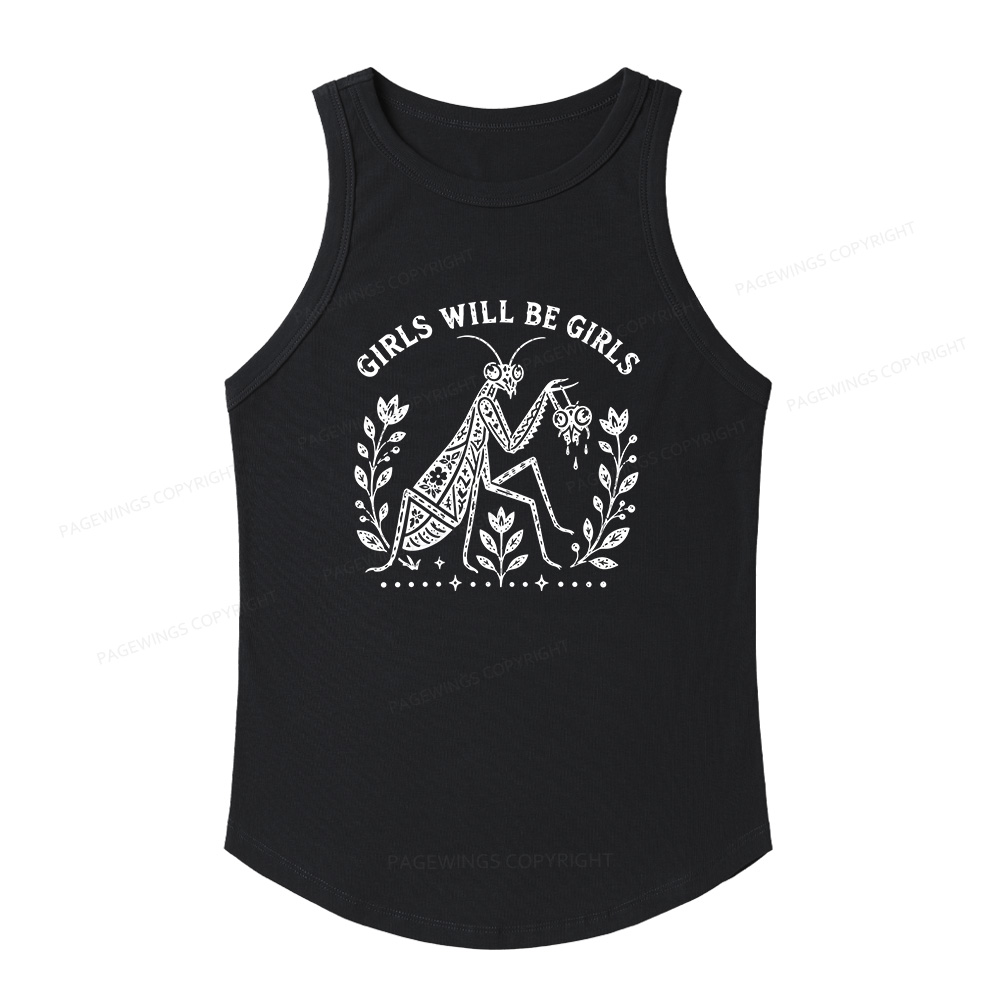 Pagewing Girls Will Be Girls16300 Women's Fitted Tank Top