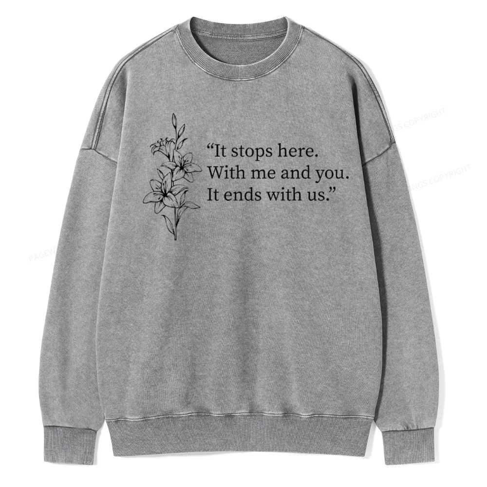 Pagewings It Ends With Us Unisex Washed Sweatshirt