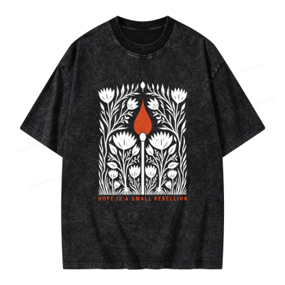 Pagewings Hope Is A Small Rebellion Unisex Washed T-shirt