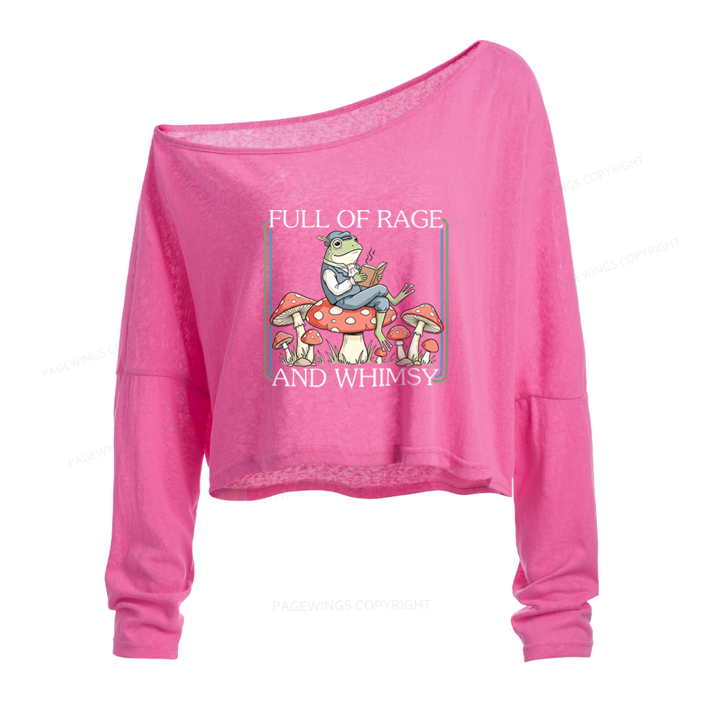 Pagewings Full Of Rage and Whimsy Slouchy Long Sleeve Off Shoulder T-shirts