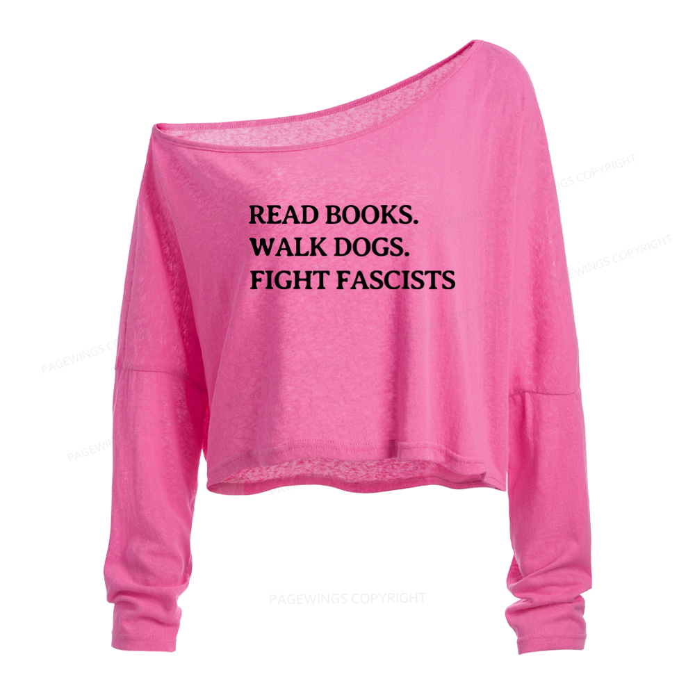 Pagewings Read Books Walk Dogs Slouchy Long Sleeve Off Shoulder T-shirts