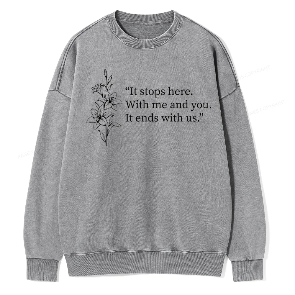 Pagewings It Ends With Us Unisex Washed Sweatshirt