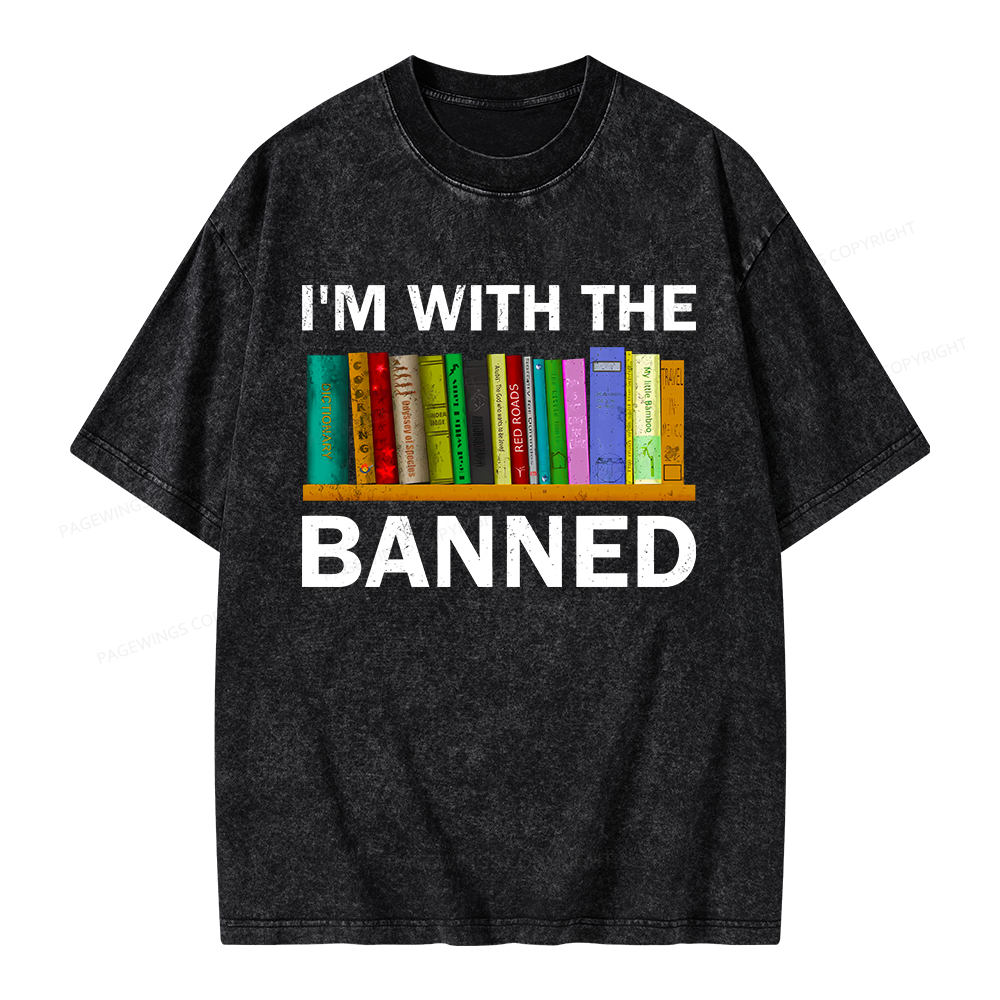 Pagewings I'm With The Banned Unisex Washed T-shirt
