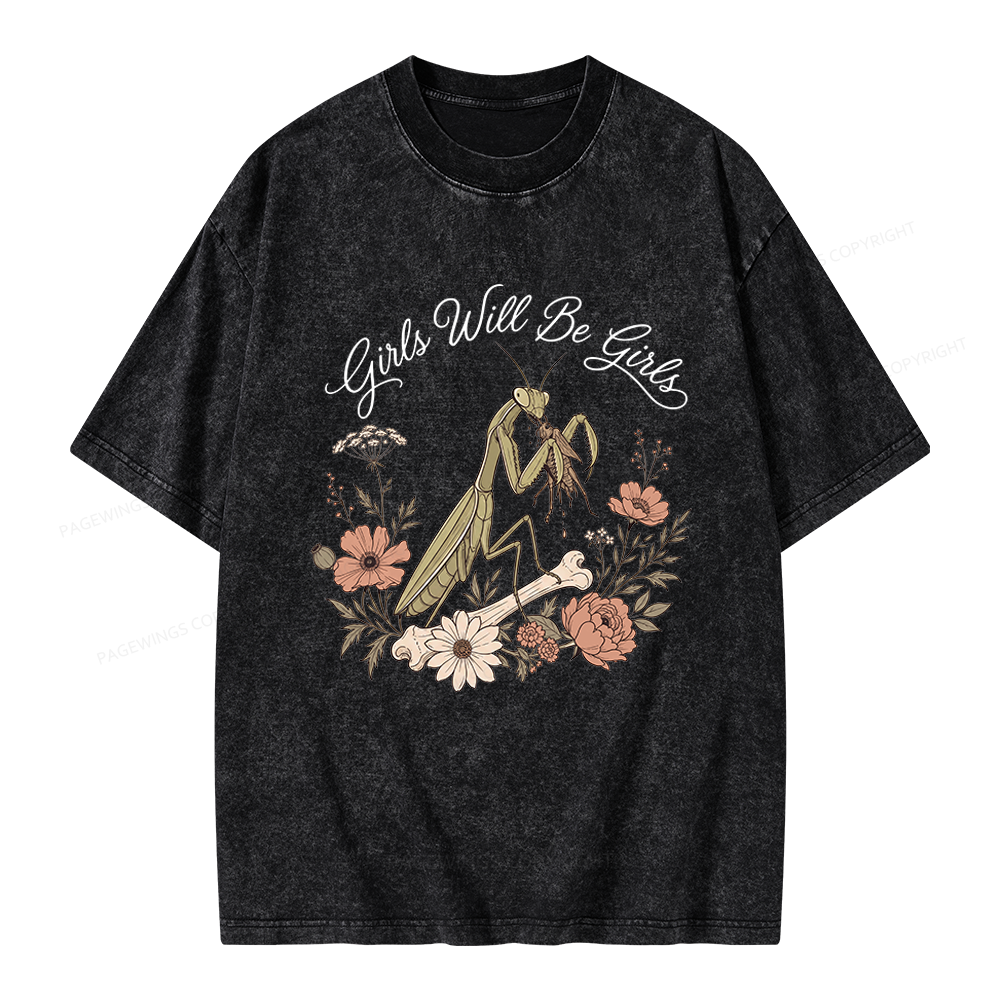 Pagewings Girls Will Be Girls Unisex Washed T-shirt