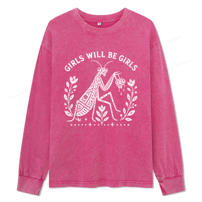 Pagewings Girls Will Be Girls Unisex Washed Long Sleeve T-shirt