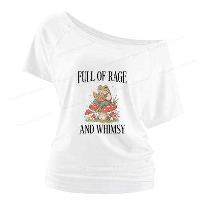 Pagewings Full of Rage and Whimsy Women Off Shoulder T-shirts