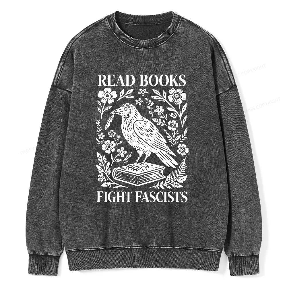 Pagewings Read Books Fight Fascists Unisex Washed Sweatshirt
