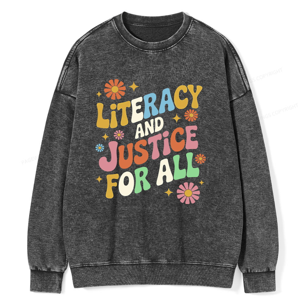 Pagewings Literacy And Justice For All Unisex Washed Sweatshirt