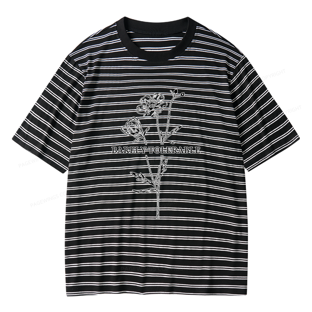 Pagewings Barely Tolerable Unisex Striped T-Shirt