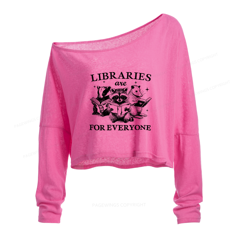 Pagewings Libraries Are For Everyone Slouchy Long Sleeve Off Shoulder T-shirts