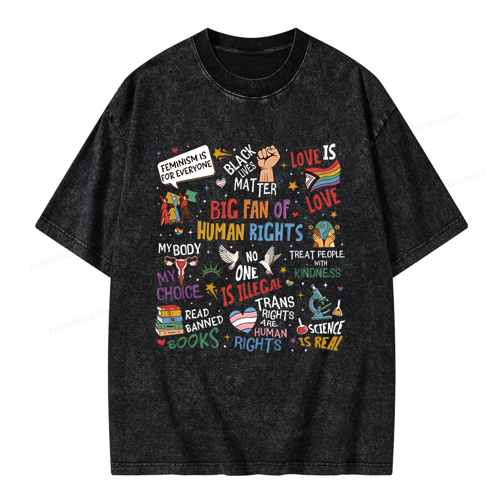 Pagewings Big Fan Of Human Rights Unisex Washed T-shirt