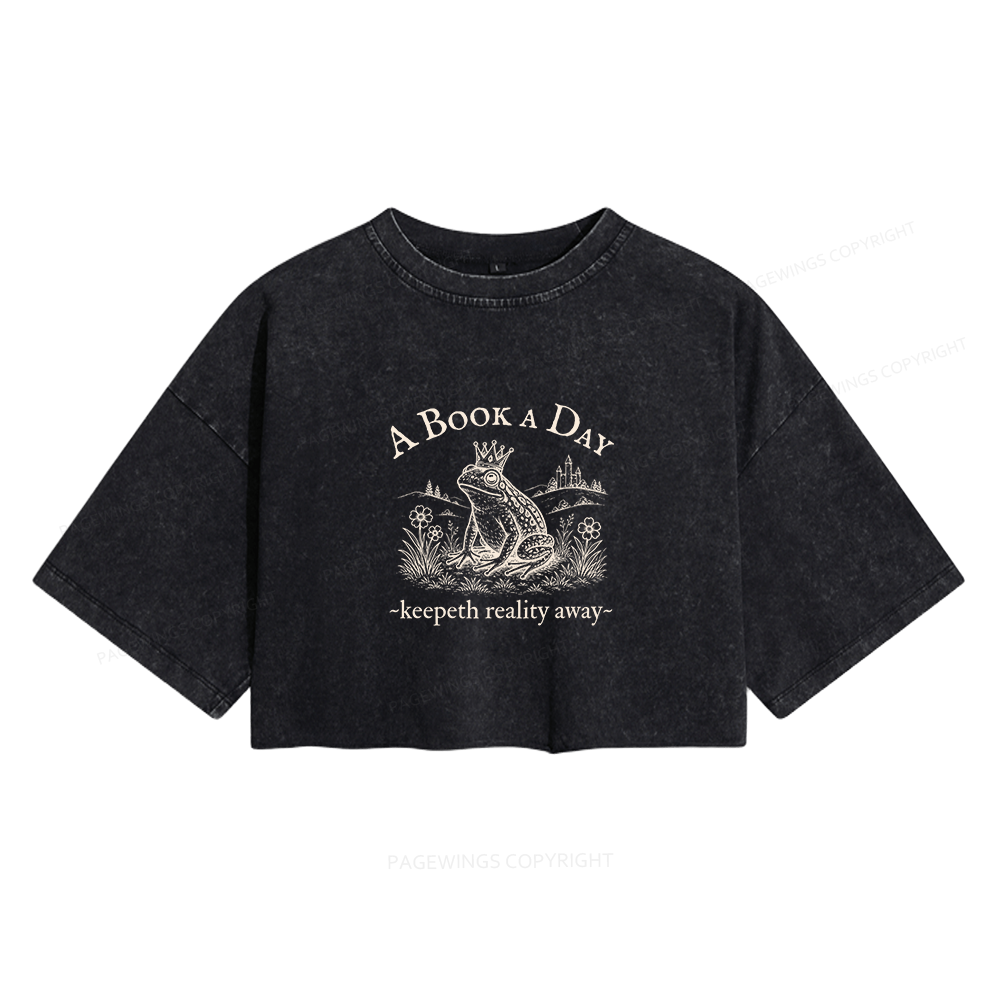 Pagewings A Book A Day Keeps Reality Away Women's Washed Cropped T-shirt