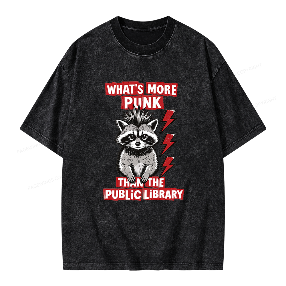 Pagewings What's More Punk Than The Public Library Unisex Washed T-shirt