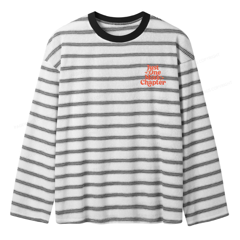 Pagewings Embroidered Just One More Chapter Unisex Striped Long Sleeve T-Shirt