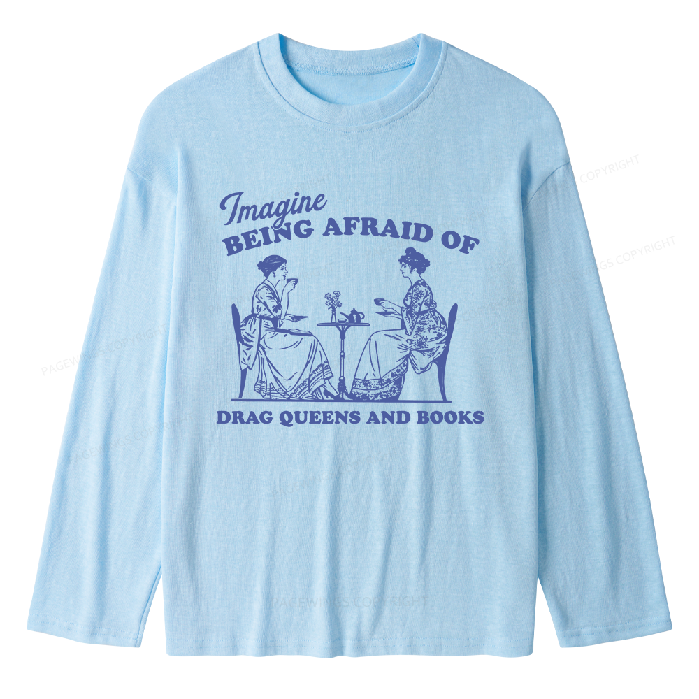 Pagewings Drag Queens Unisex Lightweight Long Sleeve T-Shirt