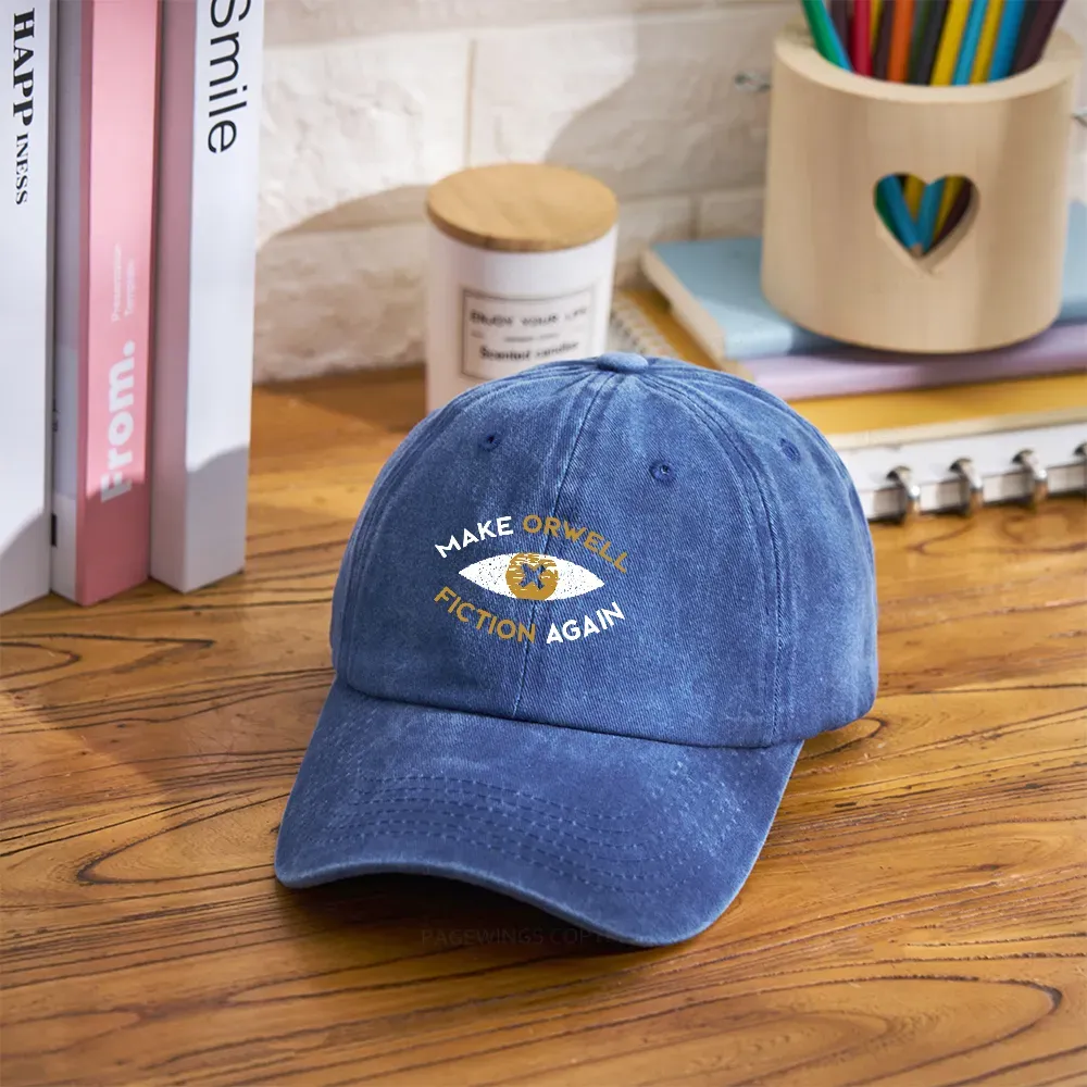 Pagewings Make Orwell Fiction Again - Dystopian Literature Philosophy Washed Cap