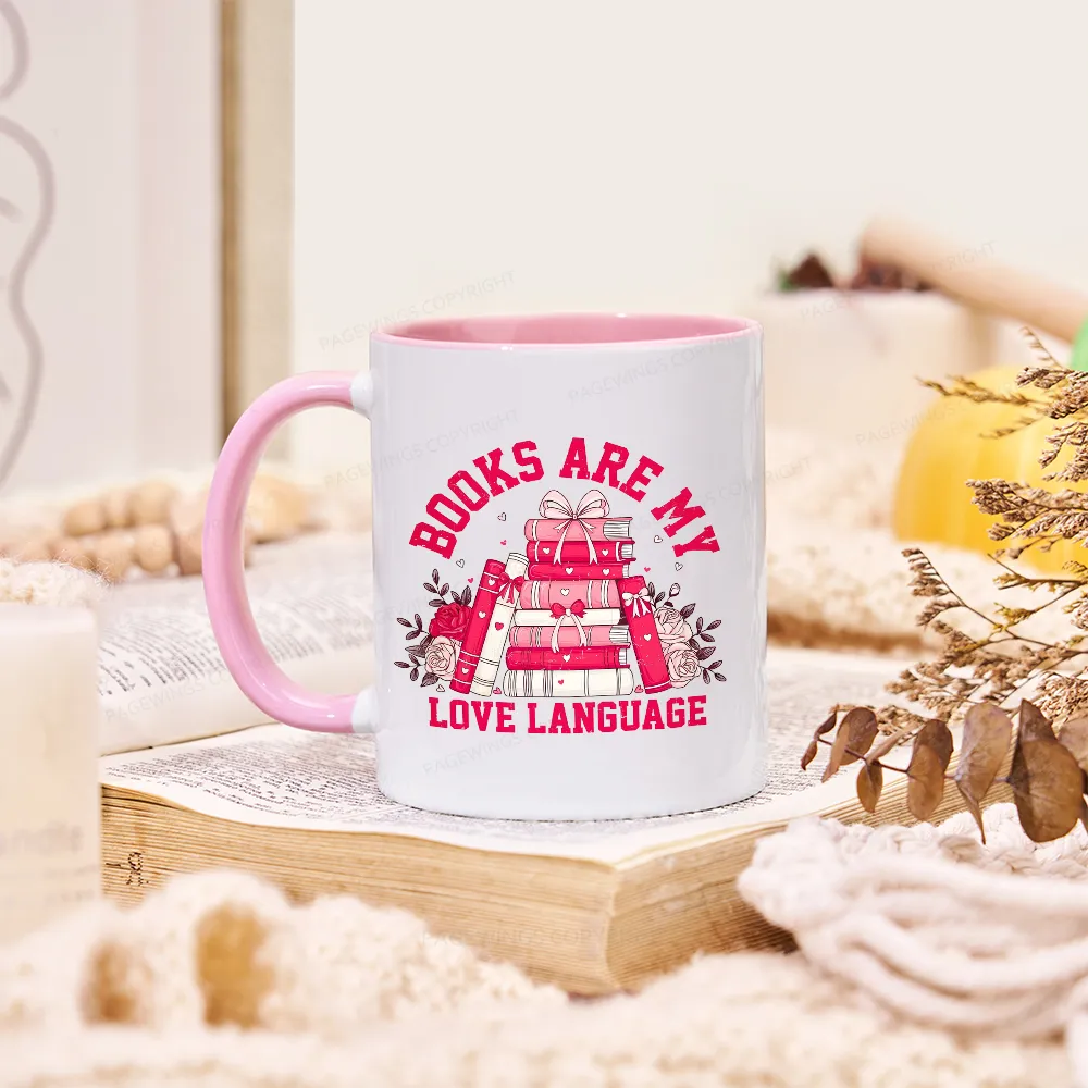 Pagewings Books Are My Love Language Mug
