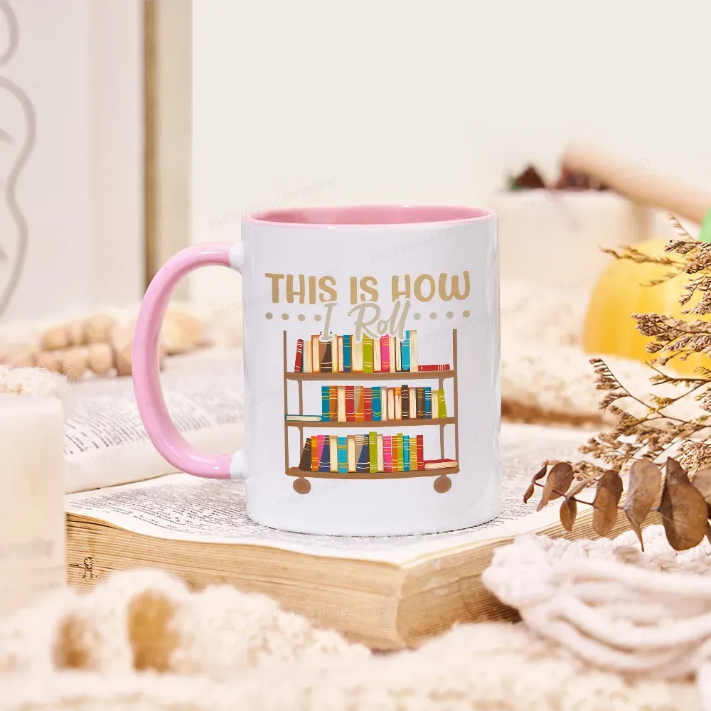 Pagewing This Is How I Roll Mug