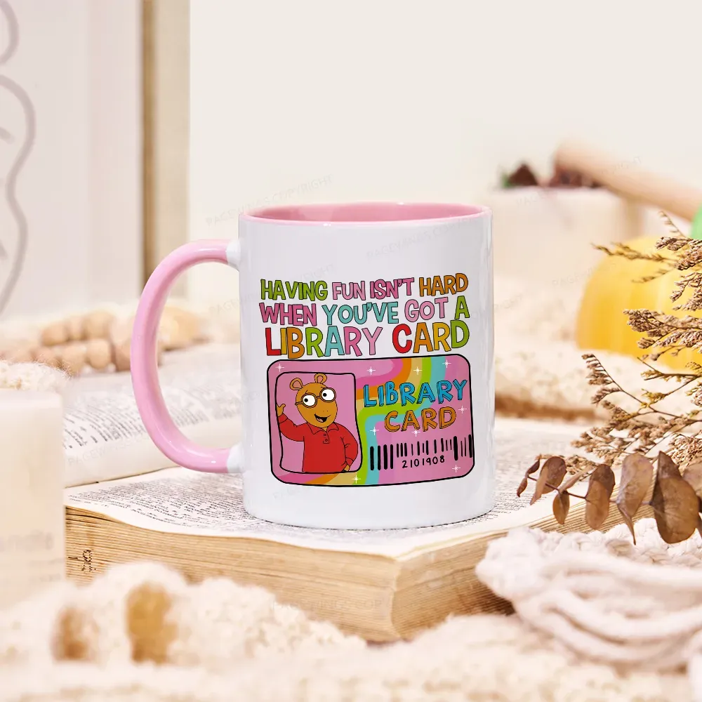 Pagewings Having Fun Isn't Hard When You've Got A Library Card Teacher Vintage Mug