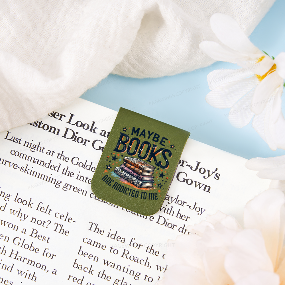 Pagewings Maybe Books Are Addicted To Me Feathers Quotes Magnetic Bookmark