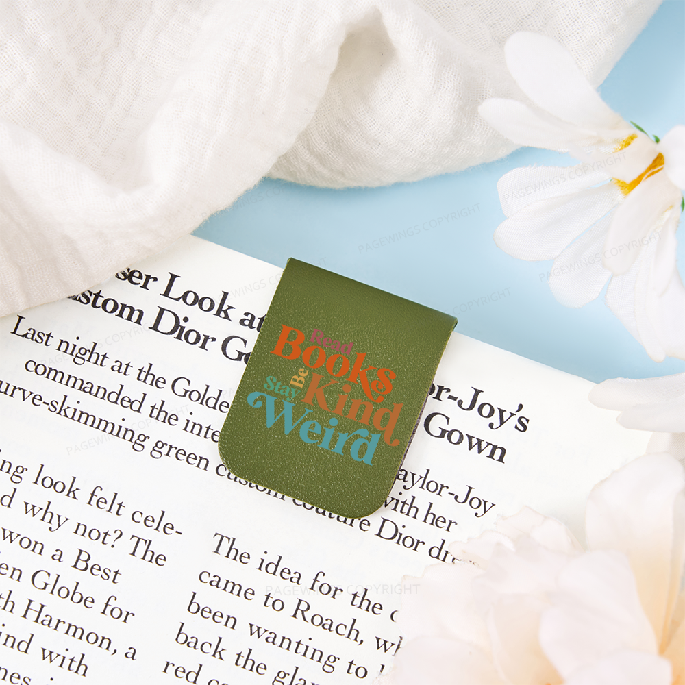 Pagewings Read Books Be Kind Stay Weird Feathers Quotes Magnetic Bookmark