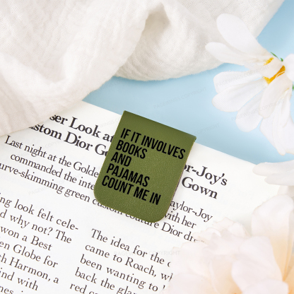Pagewings If It Involves Books And Pajamas Count Me In Feathers Quotes Magnetic Bookmark