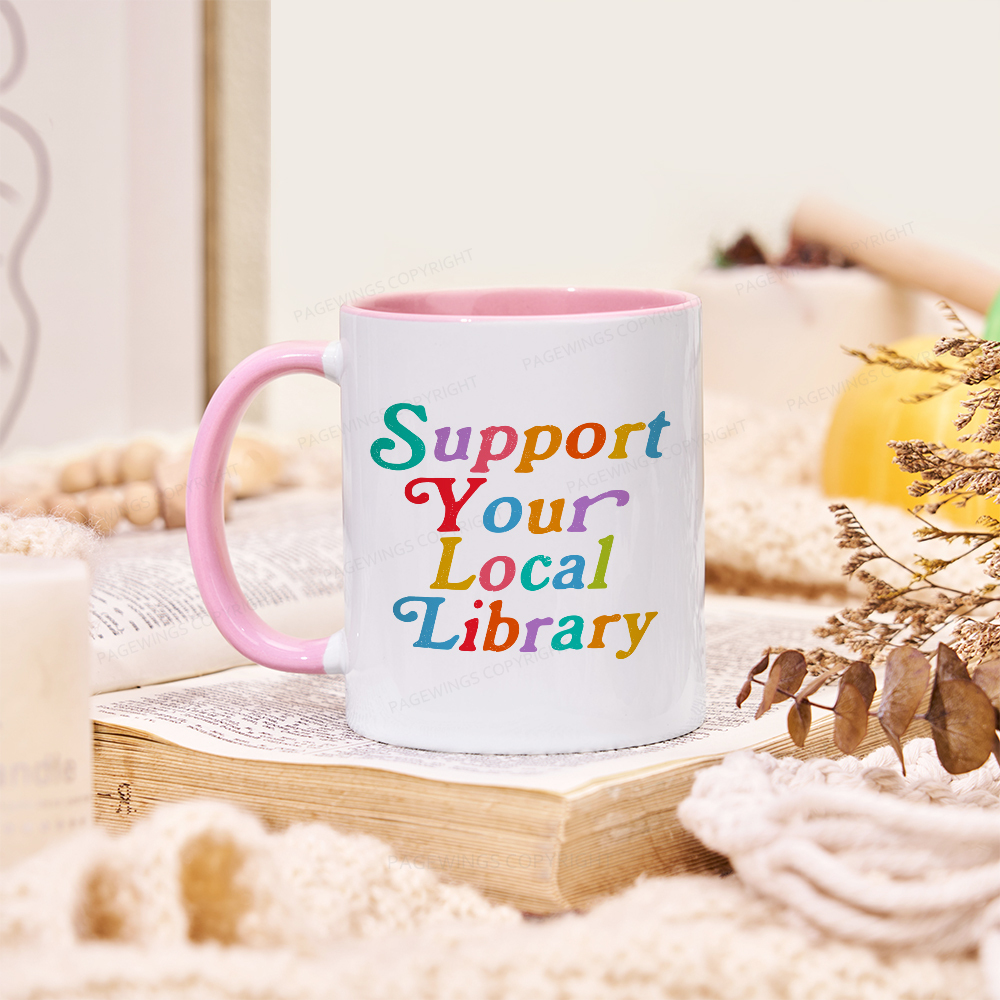 Pagewings Support Your Local Library Mug