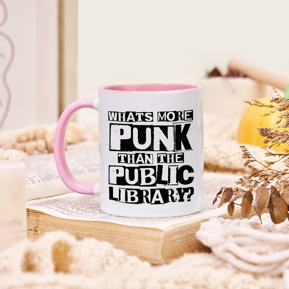 Pagewings What‘s More Punk Than the Public Library Mug