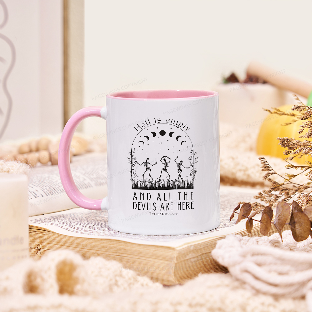 Pagewings Hell is Empty and all the Devils are Here Mug