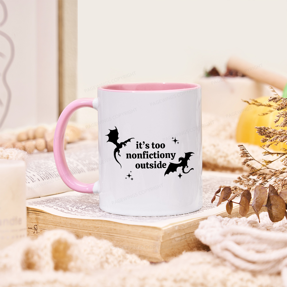 Pagewings Pagewings It’s Too Nonfictiony Outside Mug