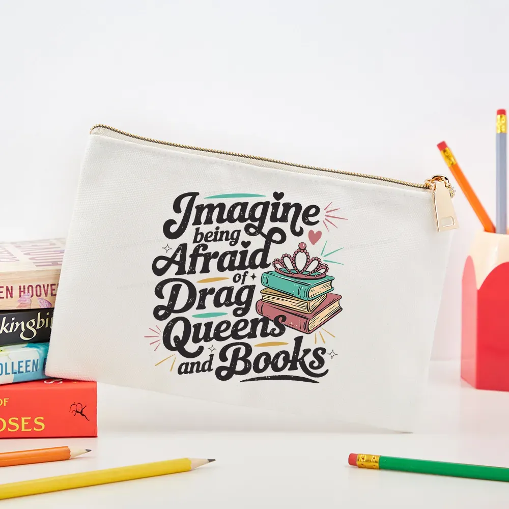 Pagewings Imagine Being Afraid Of Drag Queens And Books Pouch