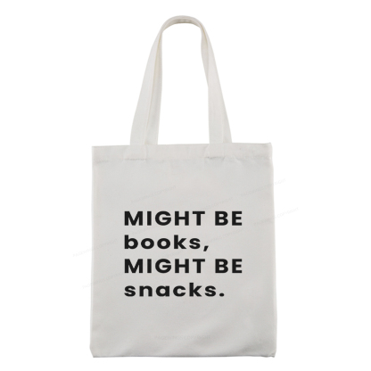 Pagewings Might Be Books, Might Be Snacks Tote Bag
