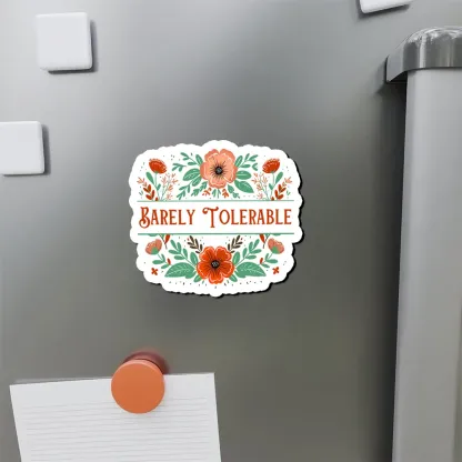 Pagewings Barely Tolerable Book Lover Bookish Fridge Magnet