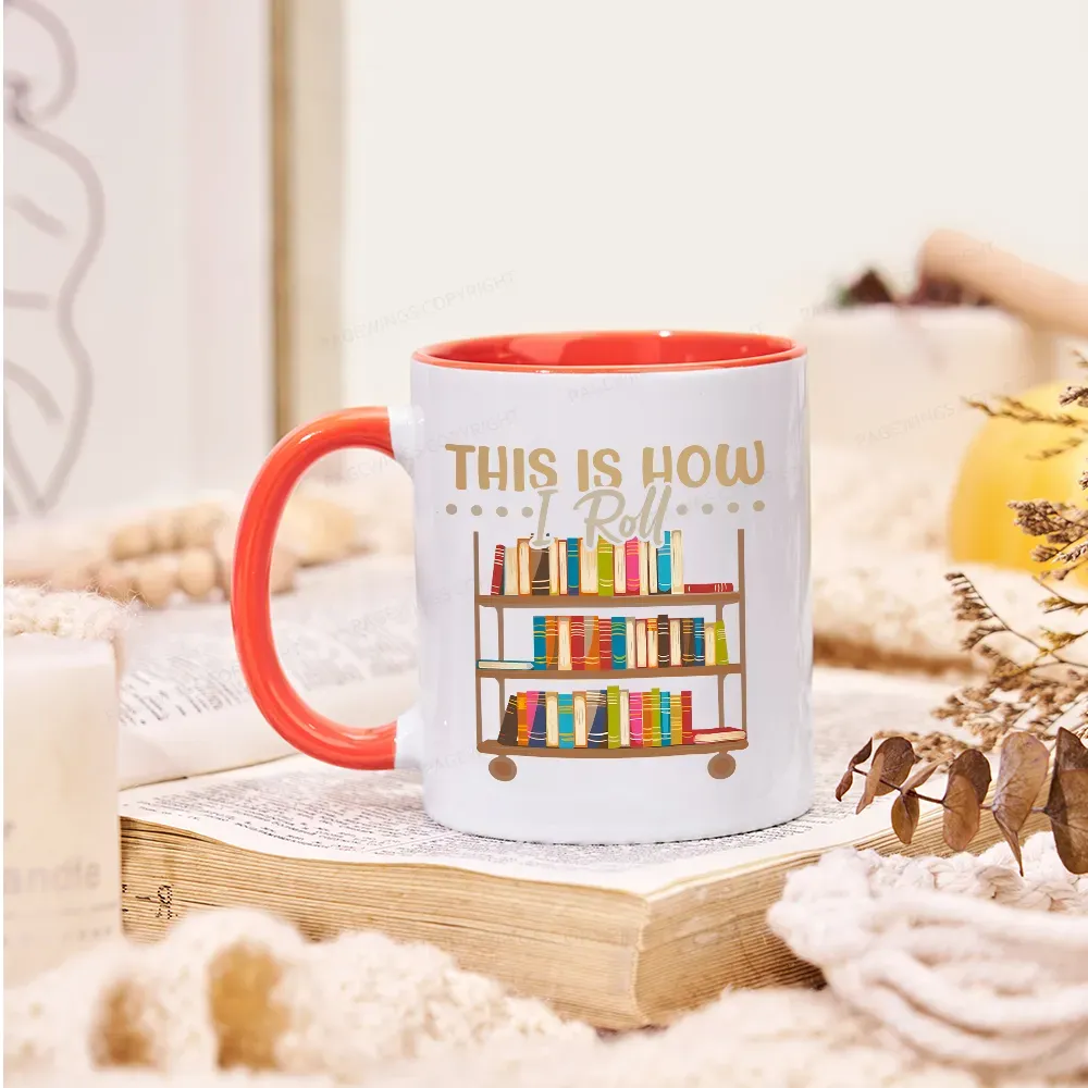 Pagewing This Is How I Roll Mug