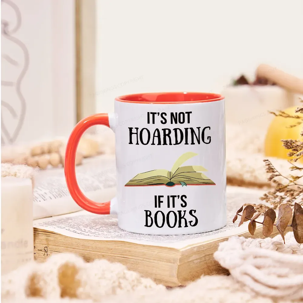 Pagewings It's Not Hoarding If It's Books Mug