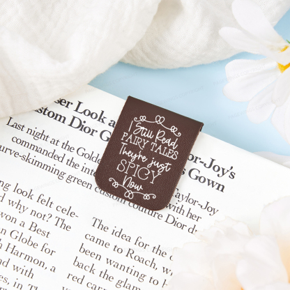 Pagewings I Still Read Fairy Tales They're Just Spicy Now Magnetic Bookmark