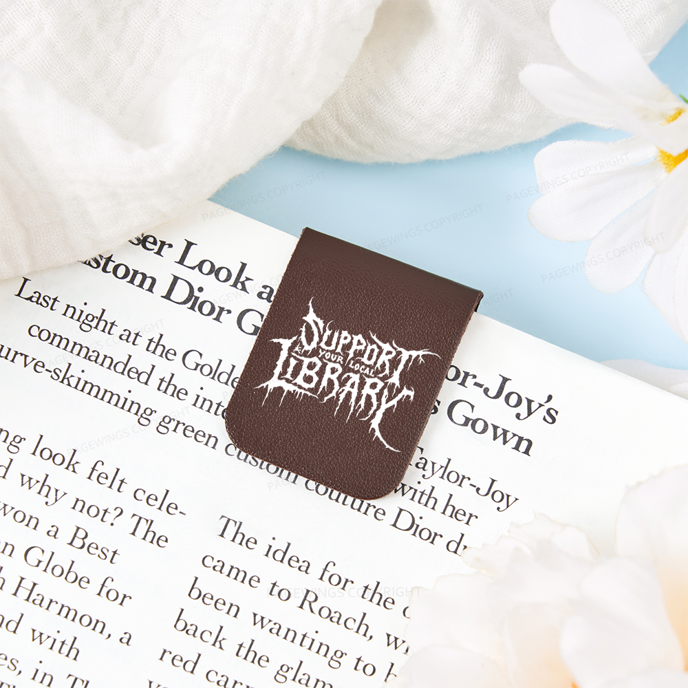 Pagewings Support Your Local Library Feathers Quotes Magnetic Bookmark