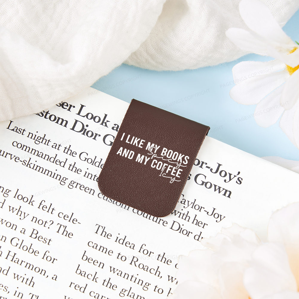 Pagewings I Like My Books And My Coffee Feathers Quotes Magnetic Bookmark