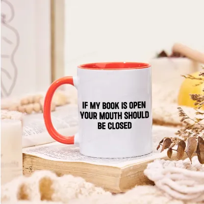 [Copy][Copy][Copy][Copy][Copy][Copy][Copy]Pagewings I Closed My Book To Be Here Mug