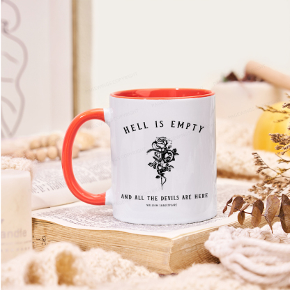 Pagewings Hell Is Empty And All The Devils Are Here Mug