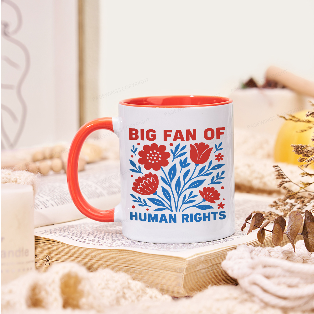 Pagewings Big Fan Of Human Rights  Mug