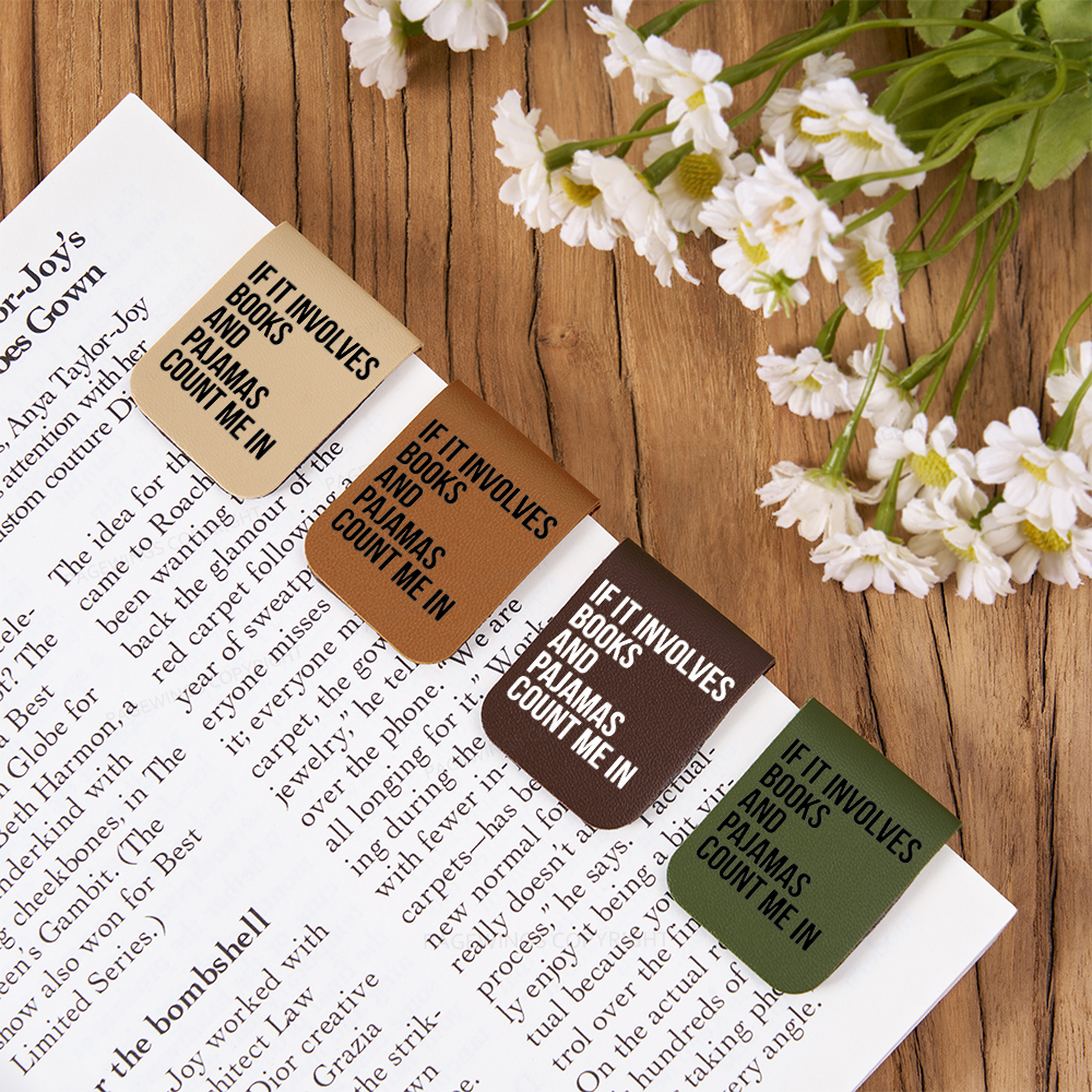 Pagewings If It Involves Books And Pajamas Count Me In Feathers Quotes Magnetic Bookmark