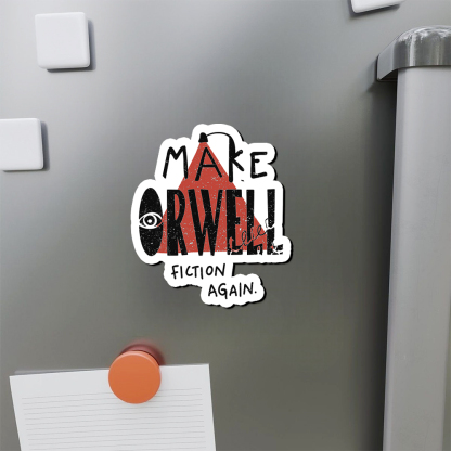 Pagewings Make Orwell Fiction Again Fridge Magnet