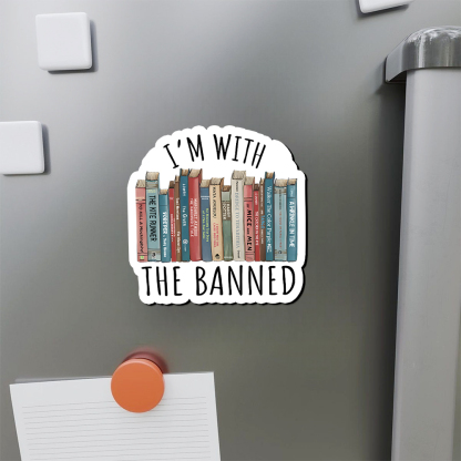 Pagewings I'm With The Banned Fridge Magnet