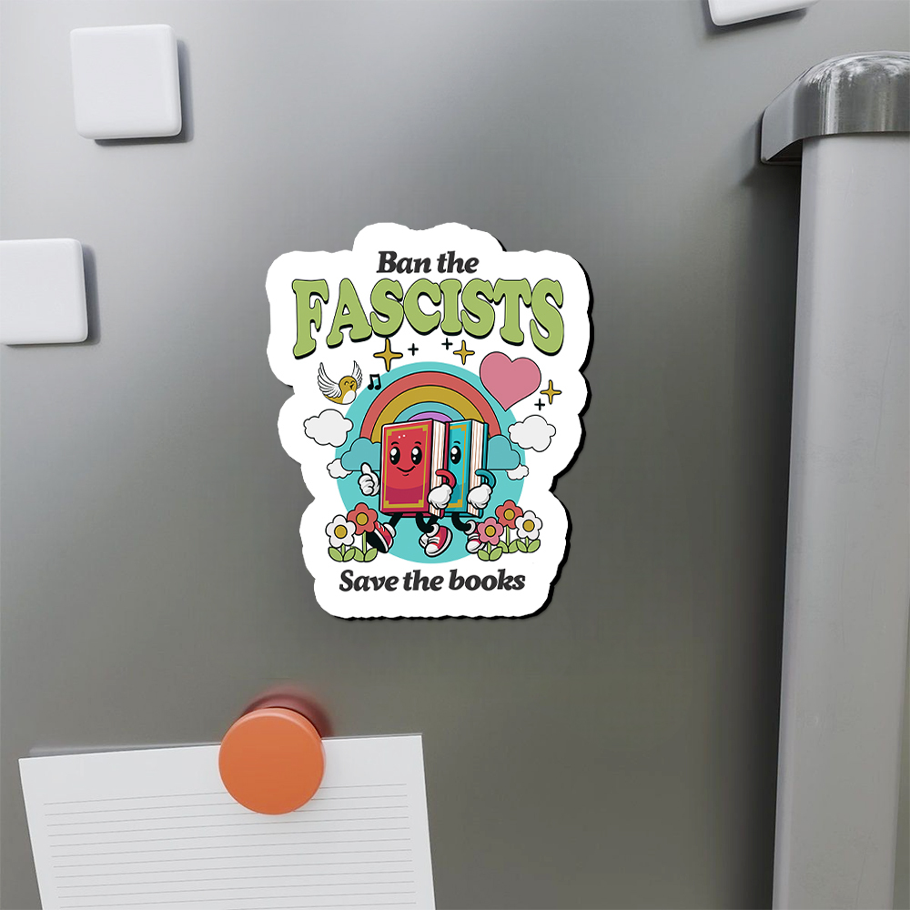Pagewings Ban the Fascists Save the Books Fridge Magnet