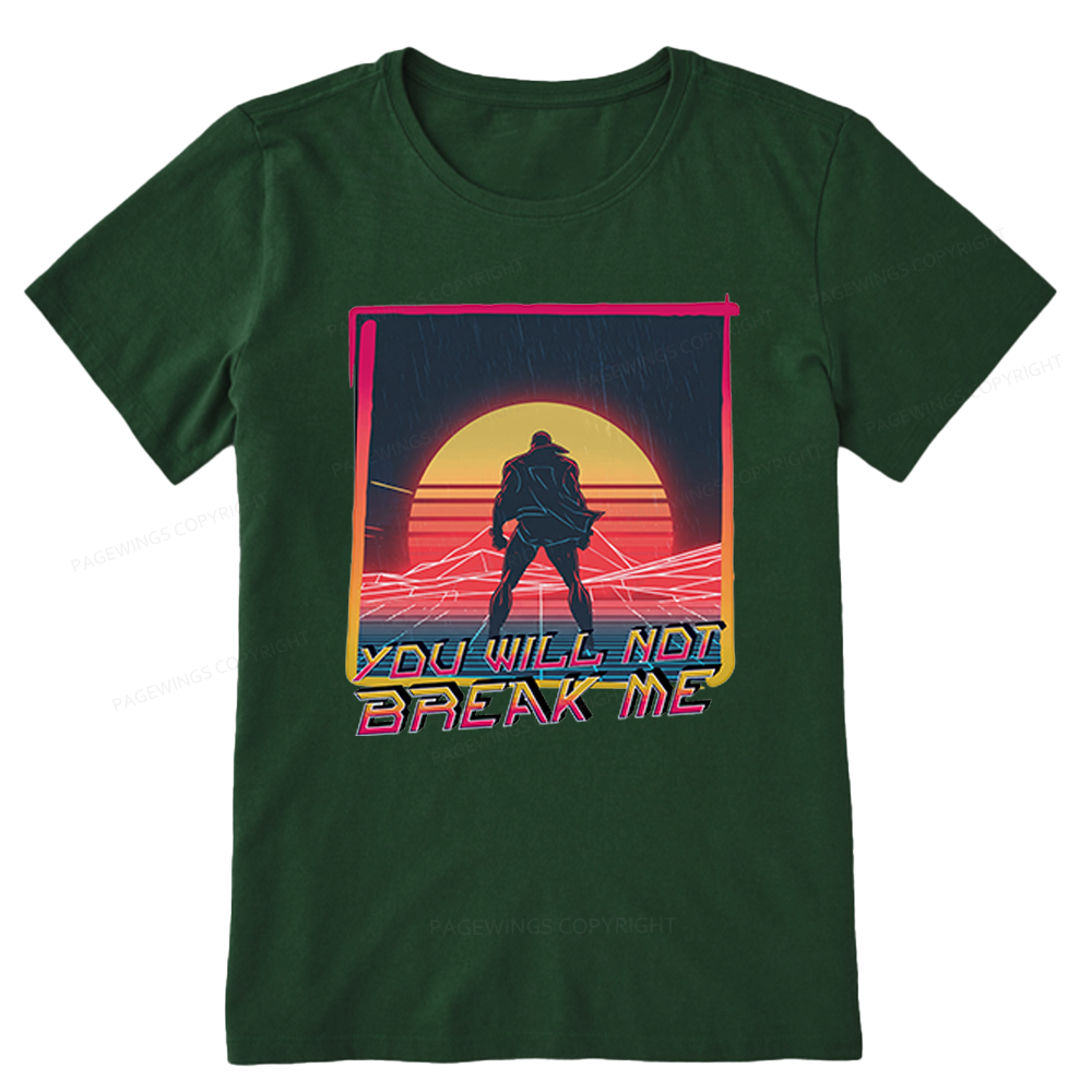 Pagewings You Will Not Break Me Unisex Classic T-shirt