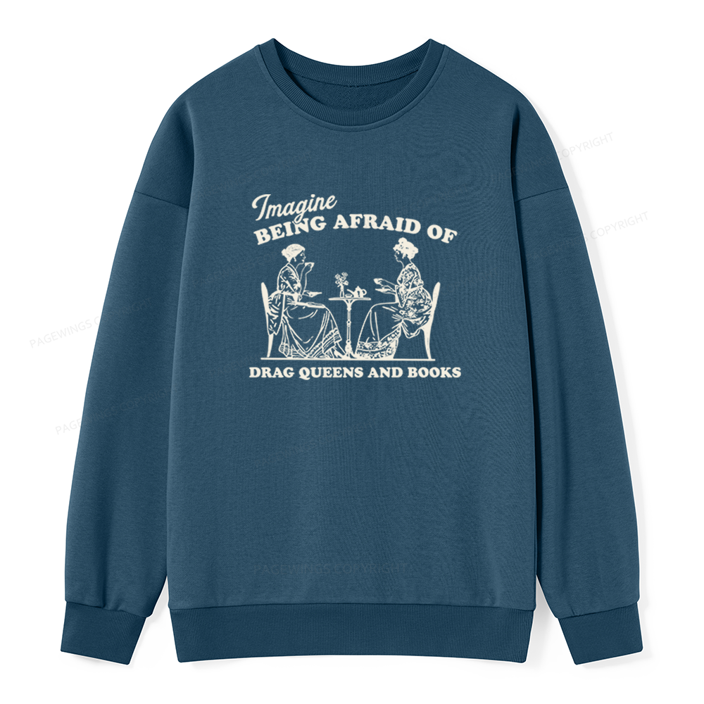Pagewings Drag Queens Unisex Classic Sweatshirt