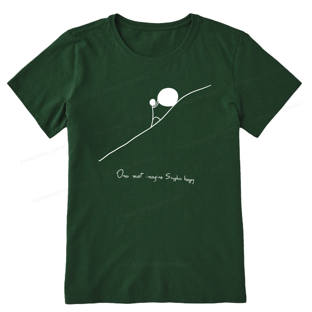 Pagewings One Must Imagine Sisyphus Happy Unisex Classic T-shirt